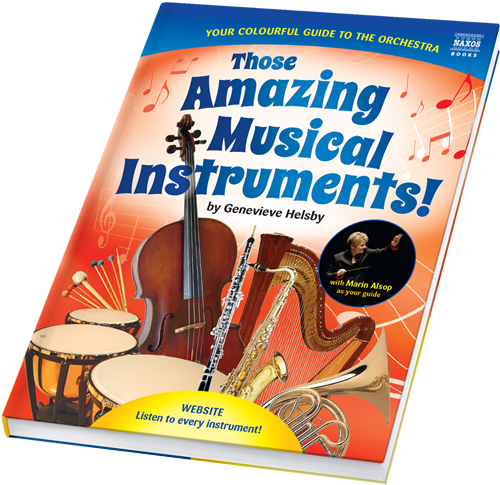 Those Amazing Musical Instruments!